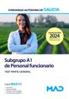 Subgrupo A1 de Personal funcionario. Test parte general. Comunidad Autónoma de Galicia