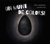 Seller image for Un munt de colors! for sale by AG Library