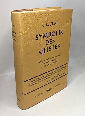 Symbolik des Geistes. Studien über psychologische Phänomenologie