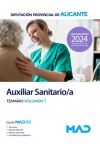 Auxiliar Sanitario/a. Temario volumen 1. Diputación Provincial de Alicante