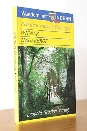 Bild des Verkufers fr Wandern mit Kindern: Wiener Hausberge zum Verkauf von AMSELBEIN - Antiquariat und Neubuch