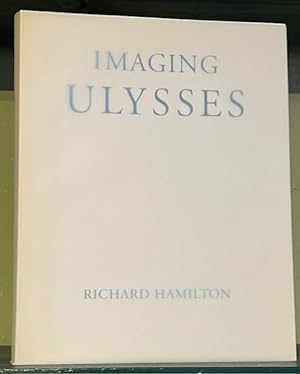 Bild des Verkufers fr Imaging James Joyce's Ulysses zum Verkauf von Foster Books - Stephen Foster - ABA, ILAB, & PBFA