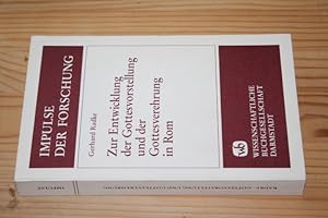 Bild des Verkufers fr Zur Entwicklung der Gottesvorstellung und der Gottesverehrung in Rom. (= Impulse der Forschung; Bd. 50). zum Verkauf von Antiquariat Andree Schulte