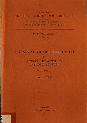 Bild des Verkufers fr MT. Sinai Arabic Codex 151 II: Acts of the Apostles Catholic Epistles - Scriptores Arabici Tomus 43 Vol. 463 zum Verkauf von avelibro OHG