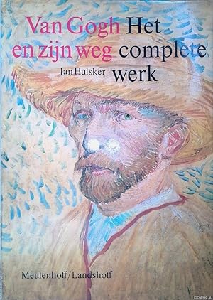 Seller image for Van Gogh en zijn weg: het complete werk for sale by Klondyke