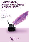 Imagen del vendedor de La novela de la artista y los gneros autobiogrficos a la venta por AG Library