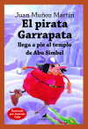 Seller image for El pirata garrapata llega a pie al templo de abu simbel for sale by Agapea Libros