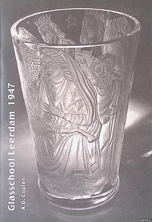 Seller image for Glasschool Leerdam 1947 for sale by Klondyke