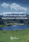 Seller image for Gestin y uso de los espacios naturales protegidos espaoles for sale by AG Library