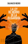 Imagen del vendedor de La ley de hierro de la oligarqua a la venta por AG Library