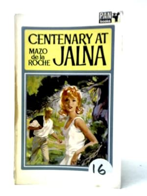 Seller image for Centenary at Jalna for sale by World of Rare Books