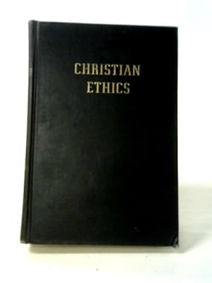 Imagen del vendedor de Christian Ethics a la venta por World of Rare Books