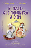 Seller image for El gato que encontr a Dios (N.E.) for sale by Agapea Libros