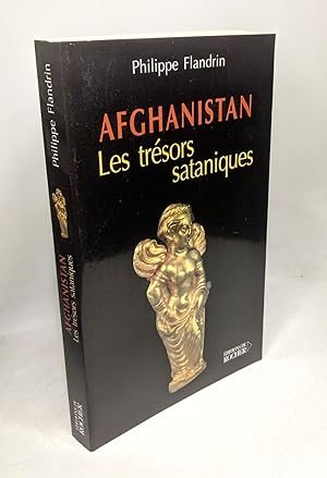 Image du vendeur pour Afghanistan. Les Trsors Sataniq mis en vente par crealivres