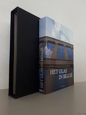 Seller image for Het glas in Belgi: van de oorsprong tot heden for sale by Klondyke