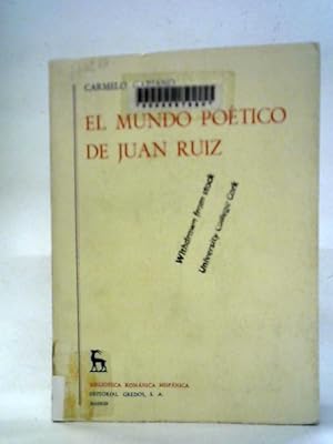 Imagen del vendedor de El Mundo Poetico de Juan Ruiz a la venta por World of Rare Books