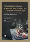 Seller image for Cooperacin judicial internacional a la luz de las nuevas tecnologas for sale by AG Library