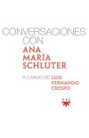 Seller image for Conversaciones con Ana Mara Schlter for sale by AG Library