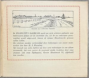 Haarlem, [1923], Illustrations | Als Haarlem grooter wordt. een reeks teekeningen van plekjes in ...