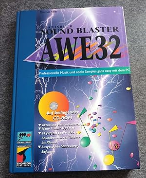 Bild des Verkufers fr Praxisbuch Sound Blaster AWE32. Anspruchsvolle Musik- und Audiobearbeitung leicht gemacht zum Verkauf von Bcherwelt Wagenstadt