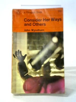 Seller image for Consider Her Ways And Other Stories for sale by World of Rare Books