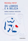 Seller image for Os libros e a beleza for sale by AG Library