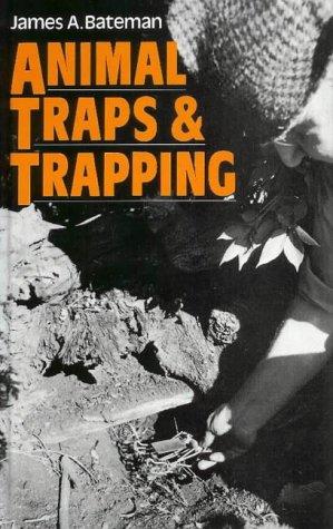 Bild des Verkufers fr Animal Traps and Trapping zum Verkauf von WeBuyBooks