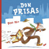 Imagen del vendedor de Don Prisas a la venta por Agapea Libros