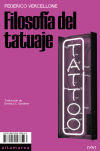 Imagen del vendedor de Filosofa del tatuaje a la venta por Agapea Libros