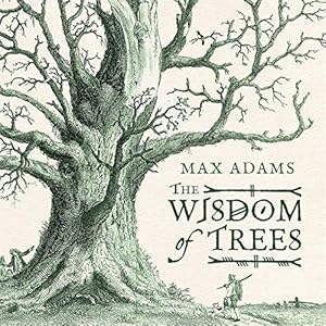 Seller image for The Wisdom of Trees: A Miscellany for sale by WeBuyBooks