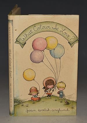 Seller image for What Colour Is Love ? for sale by PROCTOR / THE ANTIQUE MAP & BOOKSHOP