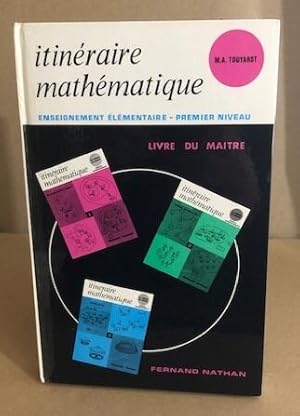 Itinéraire mathématique / enseignementélémentaire - premier niveau / livre du maitre