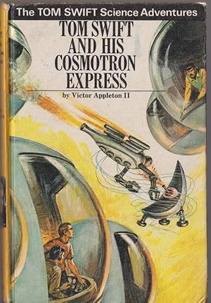 Imagen del vendedor de Tom Swift and His Cosmotron Express a la venta por Caerwen Books