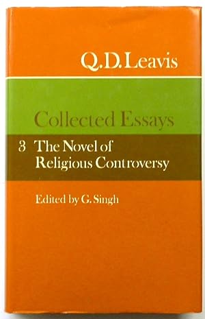 Seller image for Collected Essays: Volume 3, The Novel of Religious Controversy for sale by PsychoBabel & Skoob Books