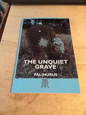 Image du vendeur pour The Unquiet Grave: A Word Cycle mis en vente par Dreadnought Books