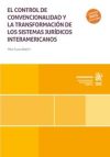 Immagine del venditore per El control de convencionalidad y la transformacin de los sistemas jurdicos interamericanos venduto da AG Library