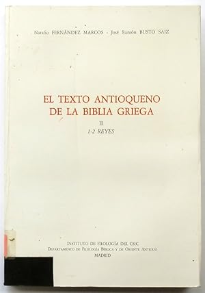 El texto Antioqueno de la Biblia Griega: 1-2 Reyes. II