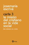 Seller image for Carta 3. La misin del cristiano en la vida social for sale by Agapea Libros