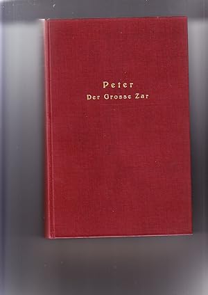 Seller image for Peter Der Grosse Zar, Ruland an der Wende for sale by Elops e.V. Offene Hnde