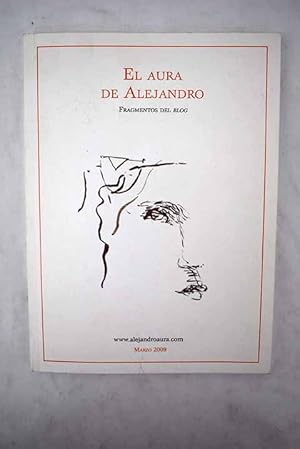 Bild des Verkufers fr El aura de Alejandro zum Verkauf von Alcan Libros