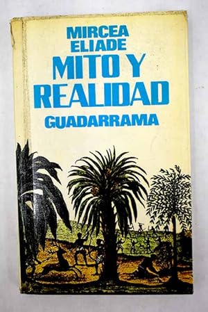 Imagen del vendedor de Mito y realidad a la venta por Alcan Libros