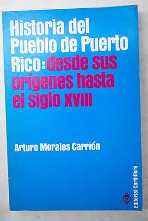 Bild des Verkufers fr Historia del pueblo de Puerto Rico zum Verkauf von Alcan Libros