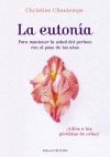 Bild des Verkufers fr La eutona zum Verkauf von Agapea Libros