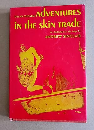 Adventures in the Skin Trade