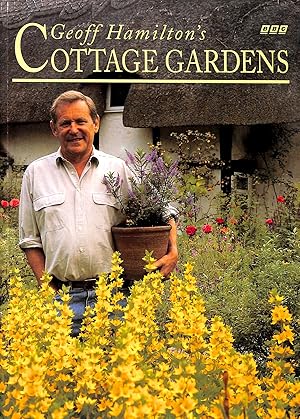 Seller image for Geoff Hamilton's Cottage Gardens for sale by M Godding Books Ltd