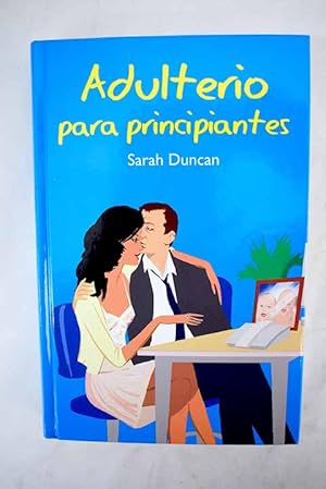 Imagen del vendedor de Adulterio para principiantes a la venta por Alcan Libros