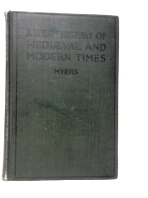 Imagen del vendedor de A Short History of Mediaeval and Modern Times a la venta por World of Rare Books