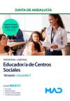 Educador/a de Centros Sociales (Personal Laboral). Temario volumen 1. Junta de Andalucía