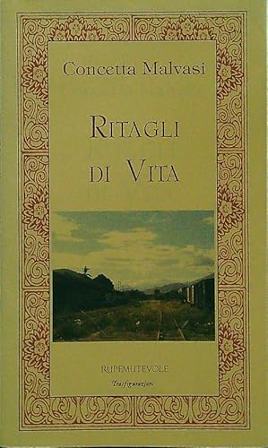 Bild des Verkufers fr Ritagli di vita zum Verkauf von Librodifaccia