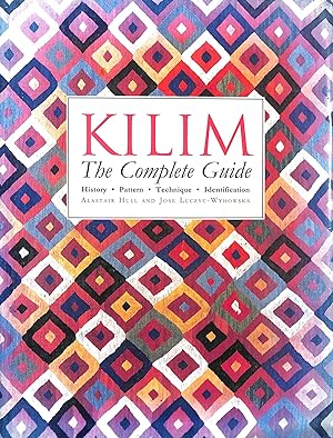 Kilim: The Complete Guide - History, Pattern, Technique, Identification